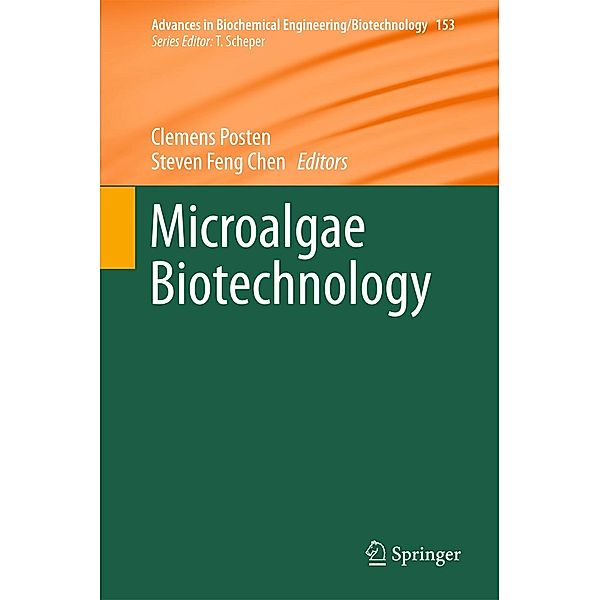 Microalgae Biotechnology / Advances in Biochemical Engineering/Biotechnology Bd.153