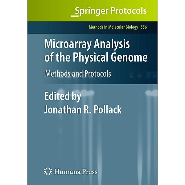 Microarray Analysis of the Physical Genome / Methods in Molecular Biology Bd.556