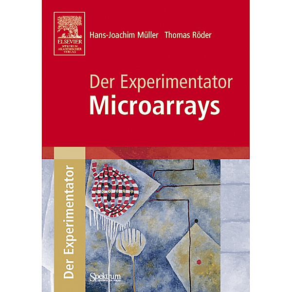 Microarrays, Hans-Joachim Müller, Thomas Röder
