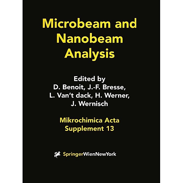 Microbeam and Nanobeam Analysis / Mikrochimica Acta Supplementa Bd.13