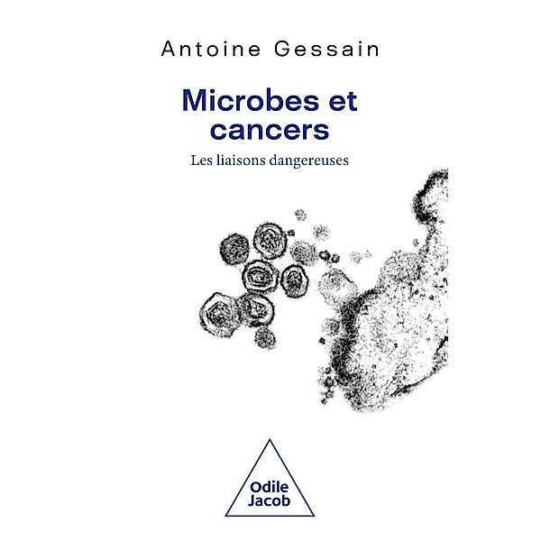 Microbes et cancers, Gessain Antoine Gessain