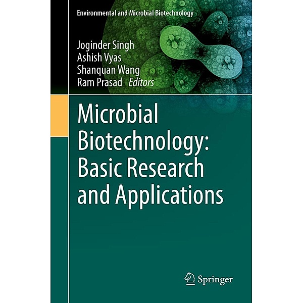 Microbial Biotechnology: Basic Research and Applications / Environmental and Microbial Biotechnology