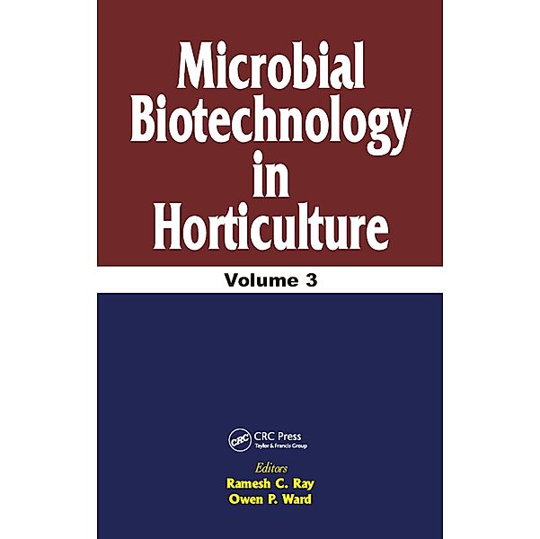 Microbial Biotechnology in Horticulture, Vol. 3, R C Ray
