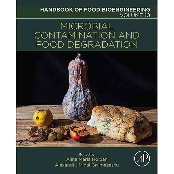 Microbial Contamination and Food Degradation