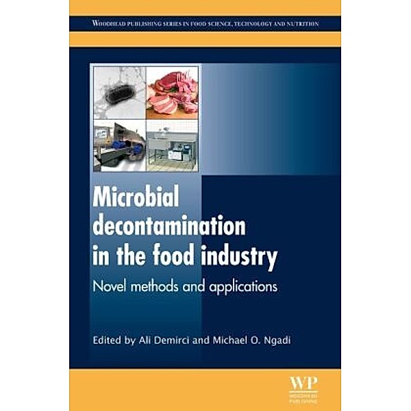 Microbial Decontamination in the Food Industry