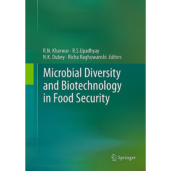 Microbial Diversity and Biotechnology in Food Security