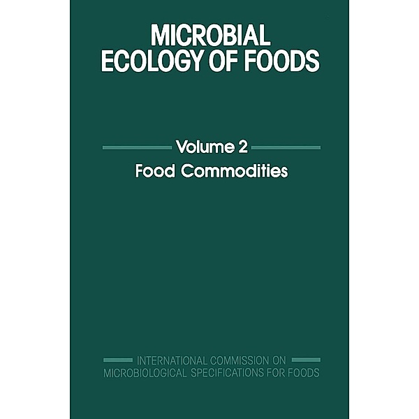 Microbial Ecology of Foods V2, Unknown Icmsf