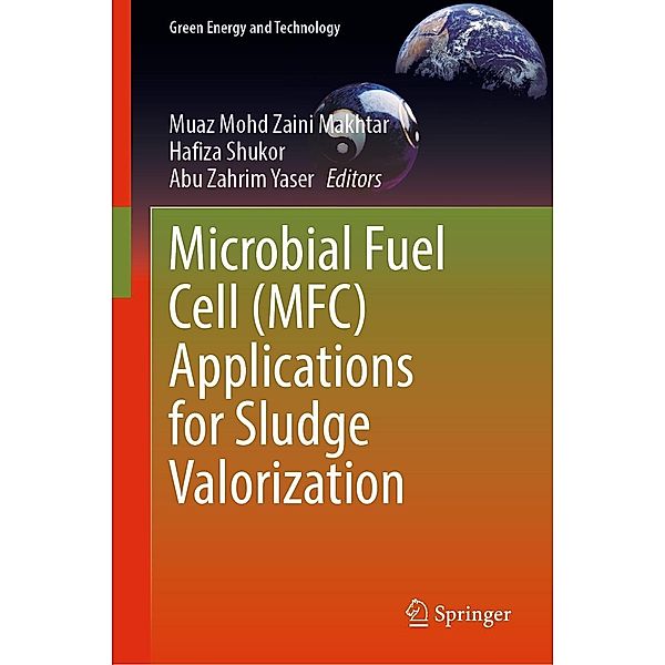 Microbial Fuel Cell (MFC) Applications for Sludge Valorization / Green Energy and Technology
