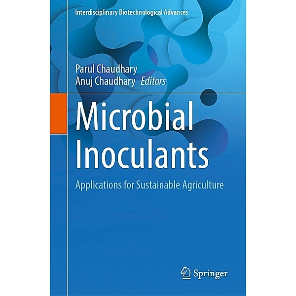 Microbial Inoculants / Interdisciplinary Biotechnological Advances
