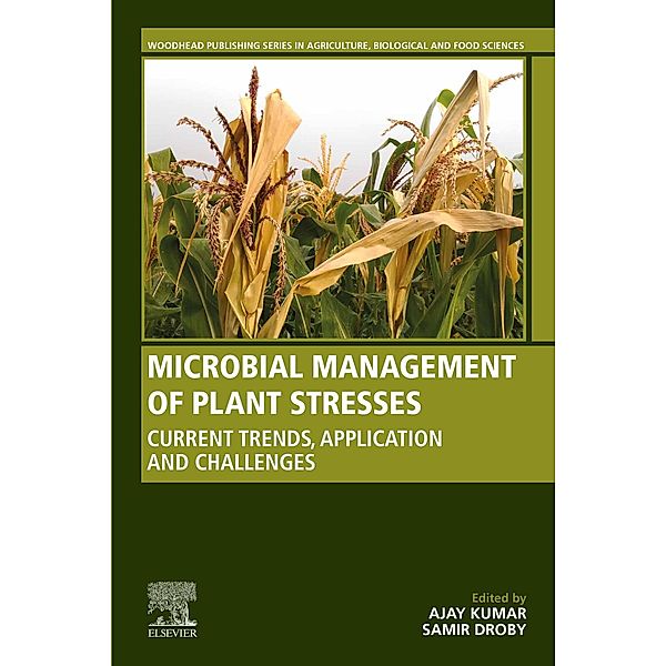 Microbial Management of Plant Stresses