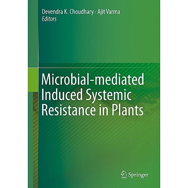 Microbial-mediated Induced Systemic Resistance in Plants