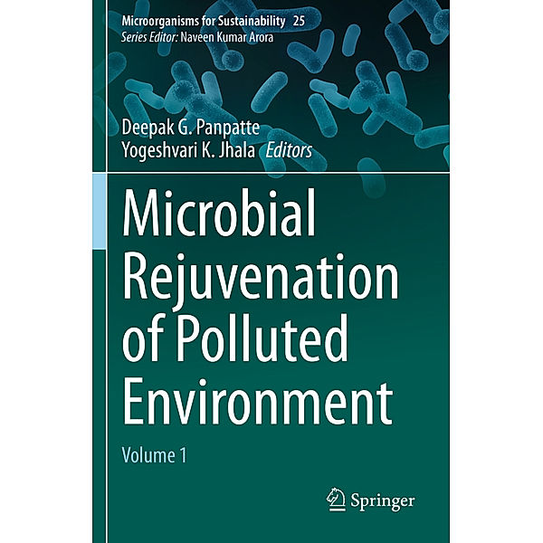 Microbial Rejuvenation of Polluted Environment