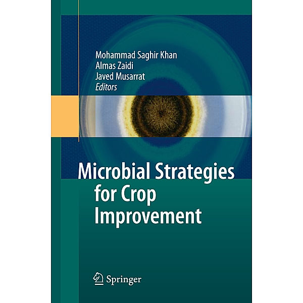 Microbial Strategies for Crop Improvement