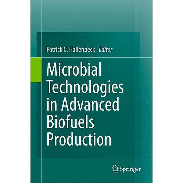 Microbial Technologies in Advanced Biofuels Production