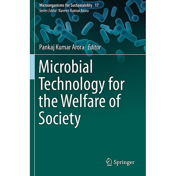 Microbial Technology for the Welfare of Society