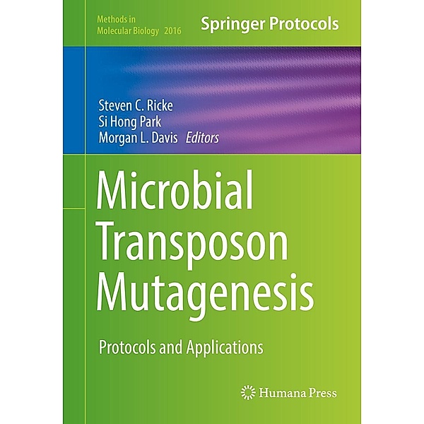Microbial Transposon Mutagenesis / Methods in Molecular Biology Bd.2016