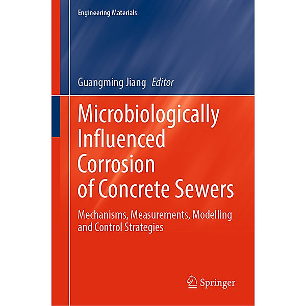 Microbiologically Influenced Corrosion of Concrete Sewers