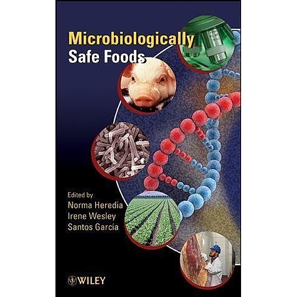Microbiologically Safe Foods, Jose Santos Garcia