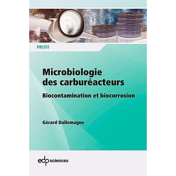 Microbiologie des carburéacteurs, Dallemagne Gérard