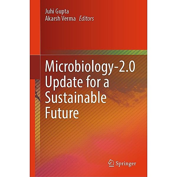 Microbiology-2.0 Update for a Sustainable Future