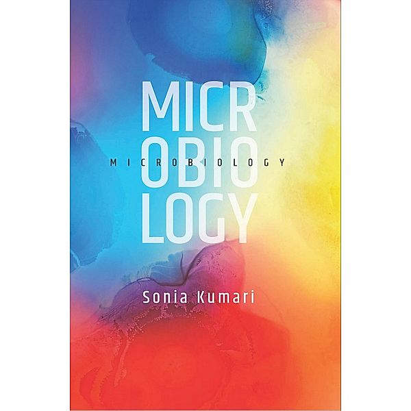 Microbiology, Sonia Kumari