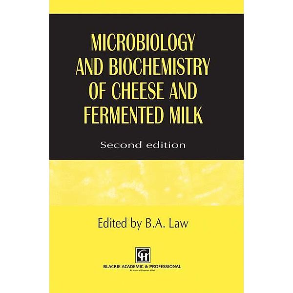 Microbiology and Biochemistry of Cheese and Fermented Milk