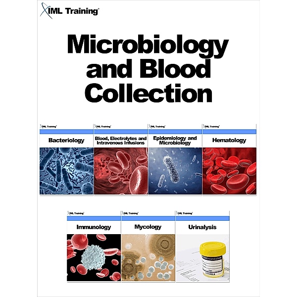 Microbiology and Blood Collection / Microbiology and Blood, Iml Training