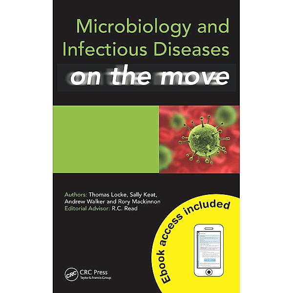 Microbiology and Infectious Diseases on the Move, Thomas Locke, Sally Keat, Andrew Walker, Rory MacKinnon