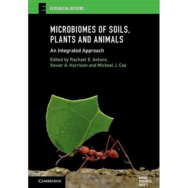 Microbiomes of Soils, Plants and Animals / Ecological Reviews
