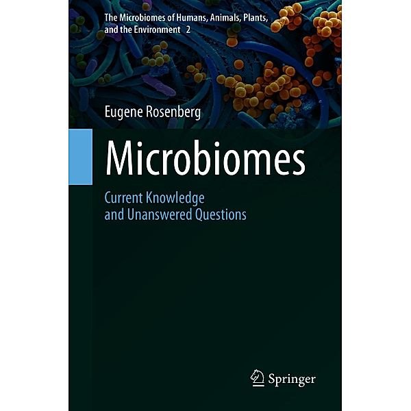 Microbiomes / The Microbiomes of Humans, Animals, Plants, and the Environment Bd.2, Eugene Rosenberg