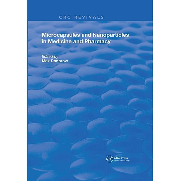 Microcapsules and Nanoparticles in Medicine and Pharmacy