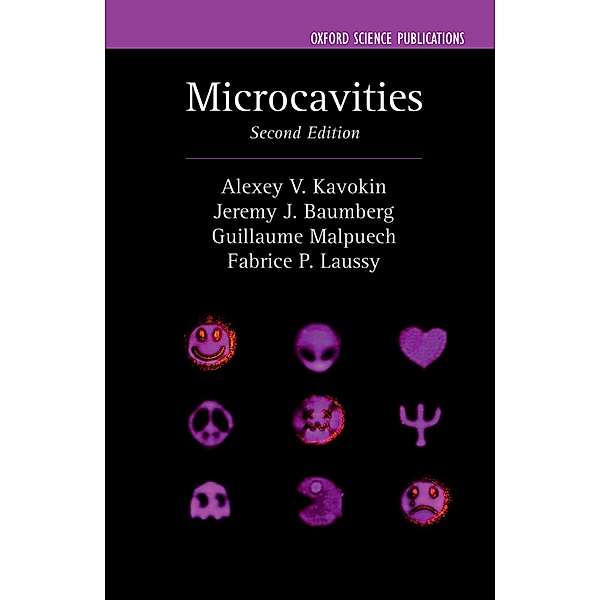 Microcavities, Alexey V. Kavokin, Jeremy J. Baumberg, Guillaume Malpuech, Fabrice P. Laussy