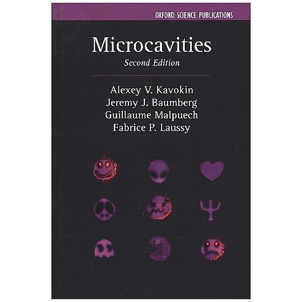 Microcavities, Alexey V. Kavokin, Jeremy J. Baumberg, Guillaume Malpuech, Fabrice P. Laussy