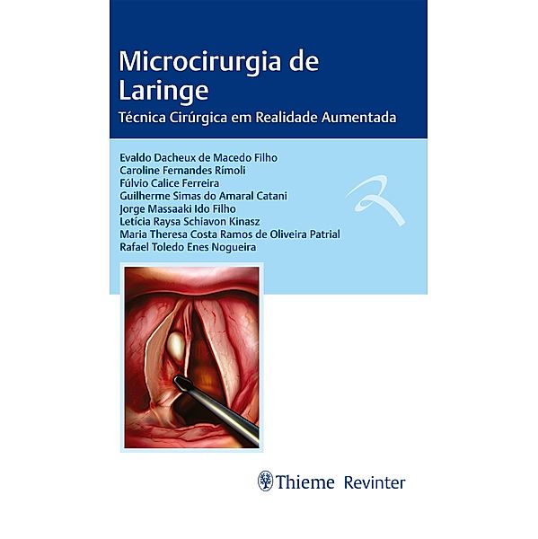 Microcirurgia de Laringe, Evaldo Dacheux de Macedo Filho