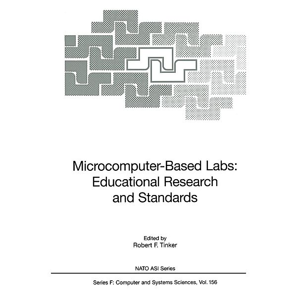 Microcomputer-Based Labs: Educational Research and Standards / NATO ASI Subseries F: Bd.156