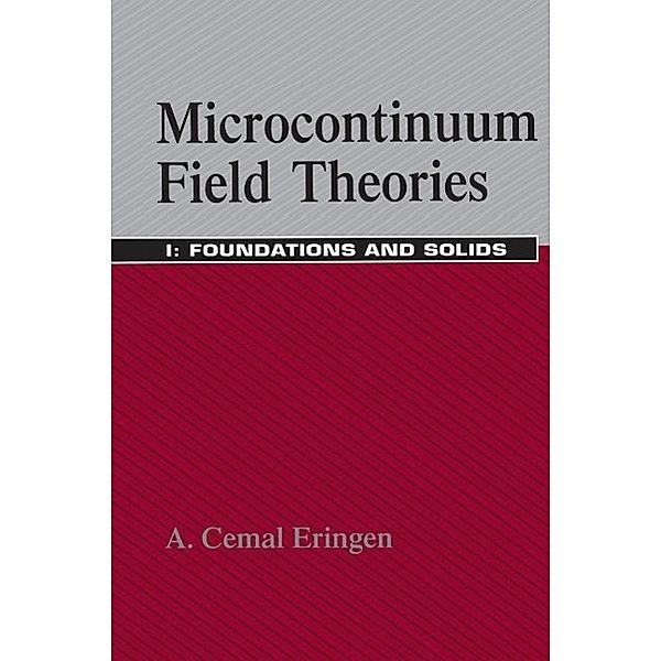 Microcontinuum Field Theories, A. Cemal Eringen
