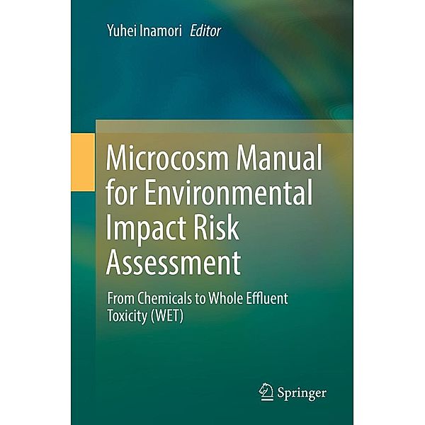 Microcosm Manual for Environmental Impact Risk Assessment