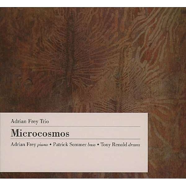 Microcosmos, Adrian Frey Trio