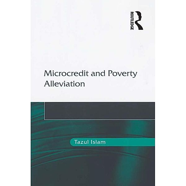 Microcredit and Poverty Alleviation, Tazul Islam