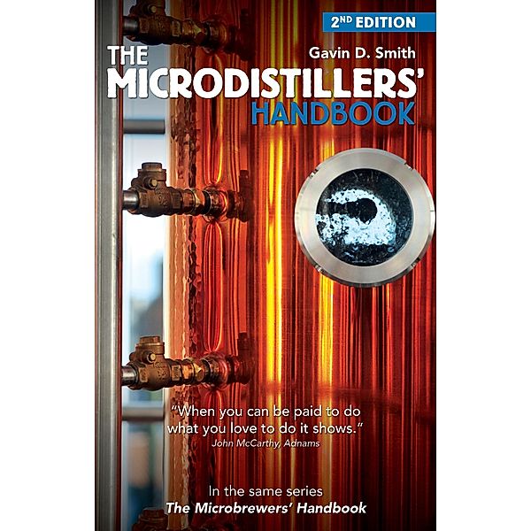 MicroDistillers' Handbook Volume 2, Gavin D Smith