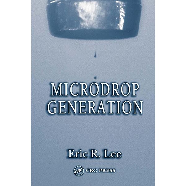 Microdrop Generation, Eric R. Lee