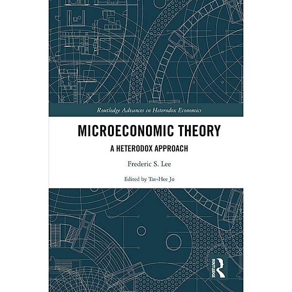 Microeconomic Theory, Frederic S. Lee