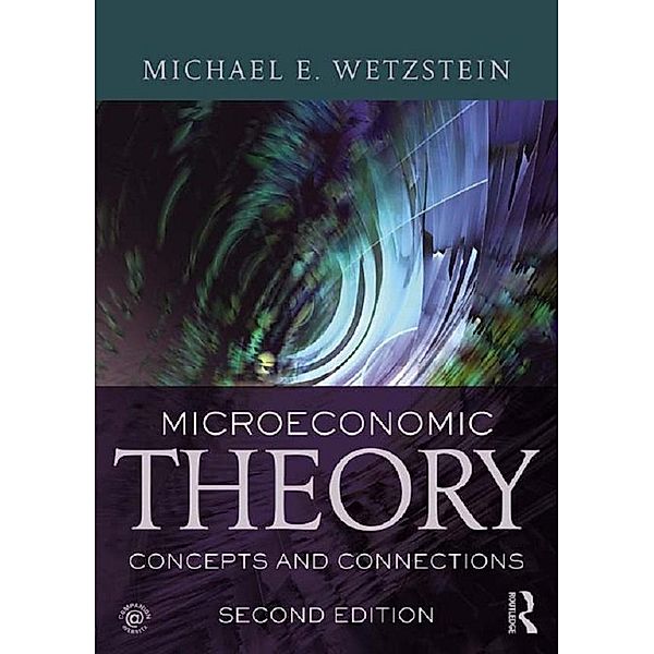 Microeconomic Theory second edition, Michael Wetzstein