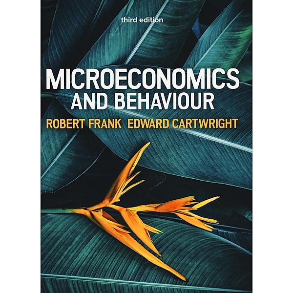 Microeconomics and Behavior, Edward Cartwright, Robert Frank