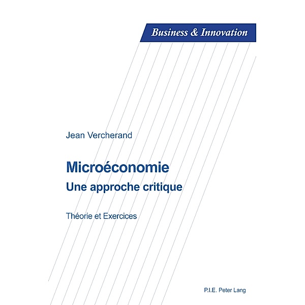 Microéconomie / Business and Innovation Bd.14, Jean Vercherand