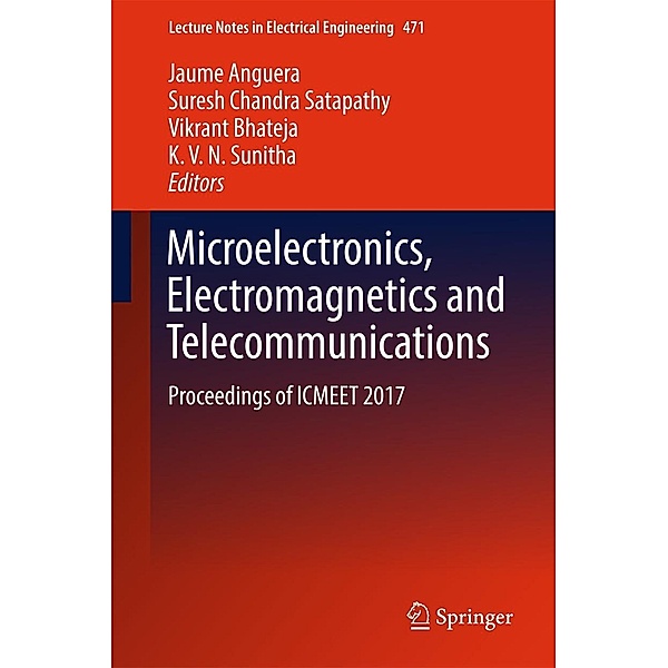 Microelectronics, Electromagnetics and Telecommunications / Lecture Notes in Electrical Engineering Bd.471
