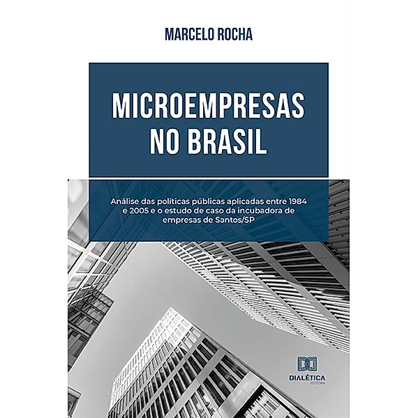 Microempresas no Brasil, Marcelo Rocha