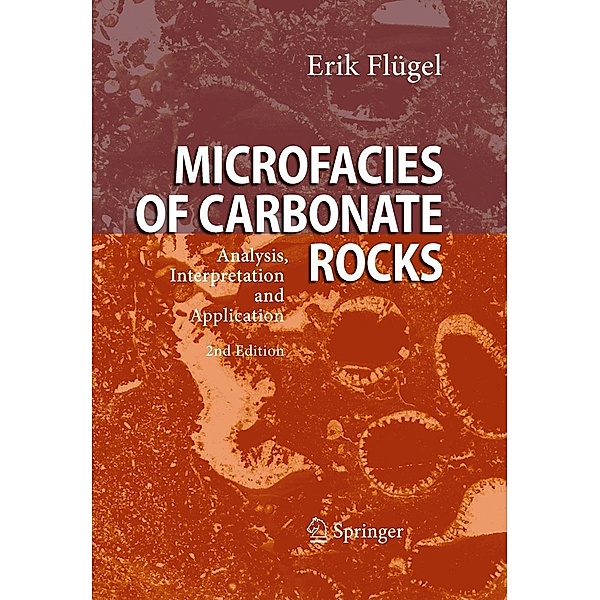 Microfacies of Carbonate Rocks / Springer, Erik Flügel