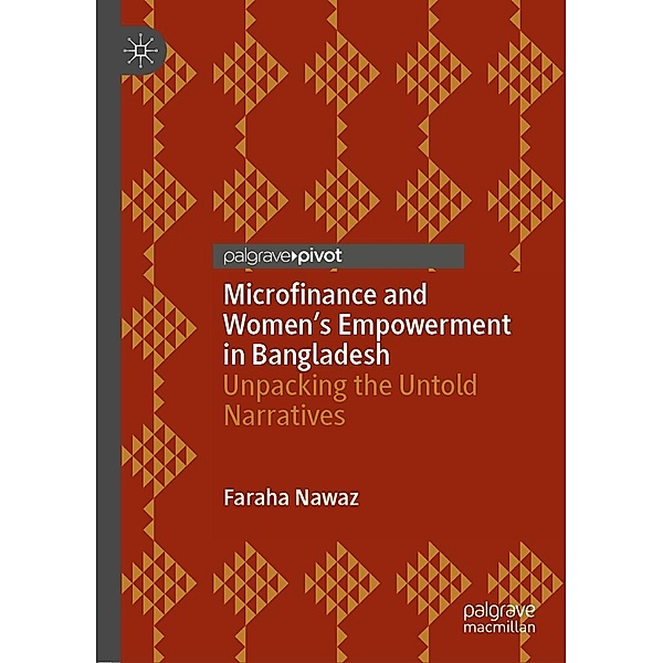 Microfinance and Women's Empowerment in Bangladesh / Psychology and Our Planet, Faraha Nawaz