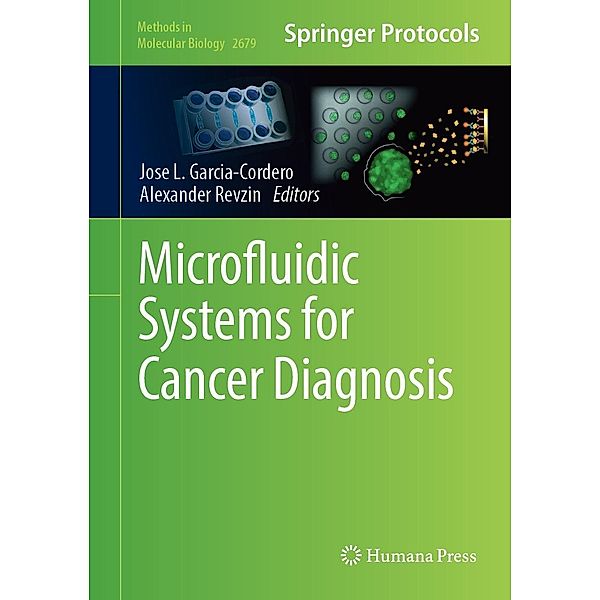 Microfluidic Systems for Cancer Diagnosis / Methods in Molecular Biology Bd.2679